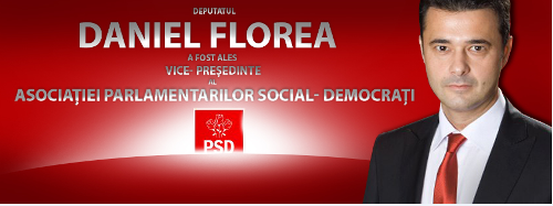 Deputatul Daniel Florea vicepreședinte al Asociației Parlamentarilor Social Democrați