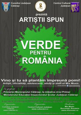 În Călărași, artiștii spun: „Verde pentru România!”