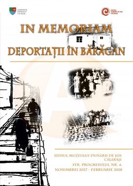 Expoziţie foto – documentară: ,,IN MEMORIAM – Deportaţii în Bărăgan”
